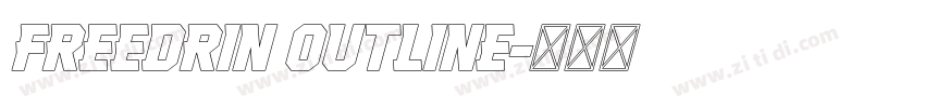 Freedrin Outline字体转换